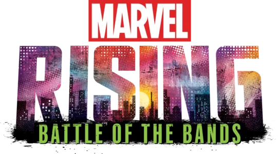 Marvel Rising: Battle of The Bands