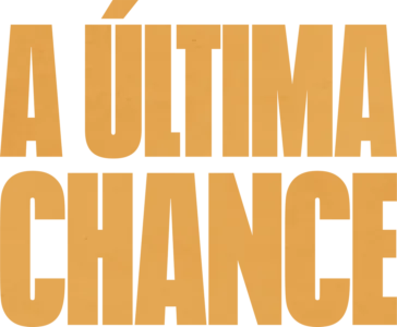 A Última Chance