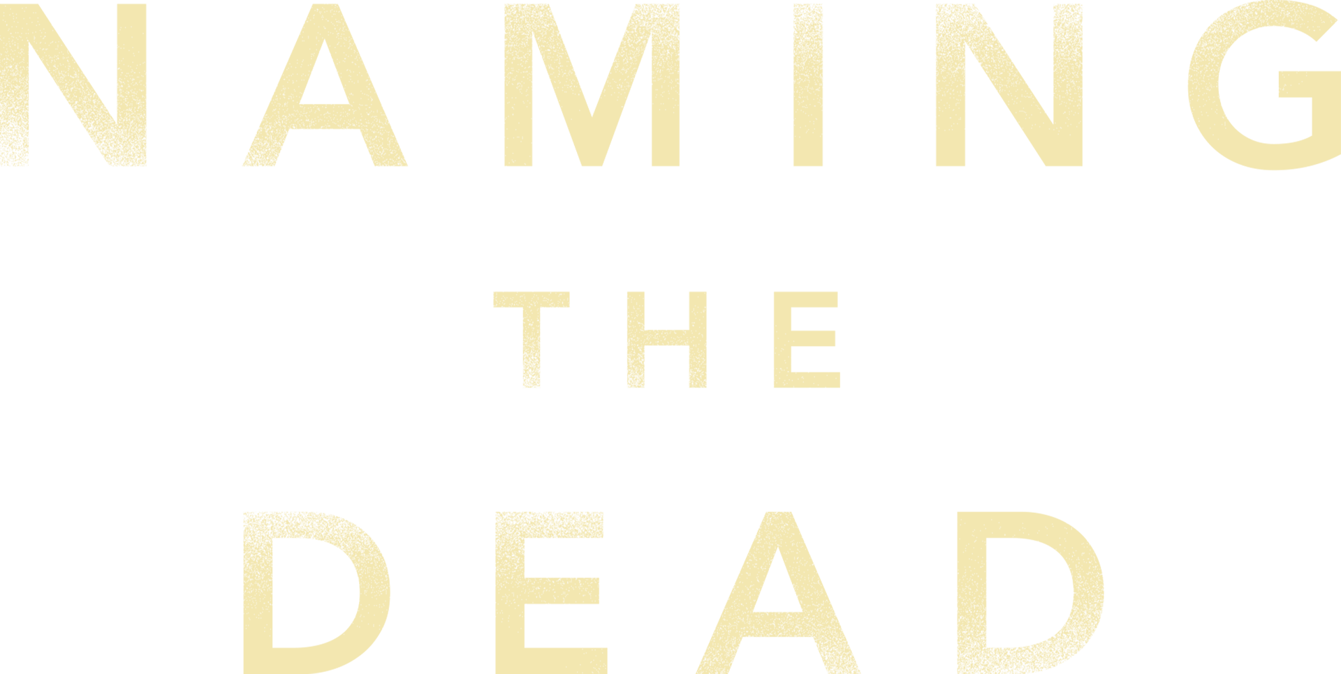 Naming the Dead