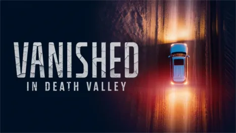 thumbnail - Vanished in Death Valley