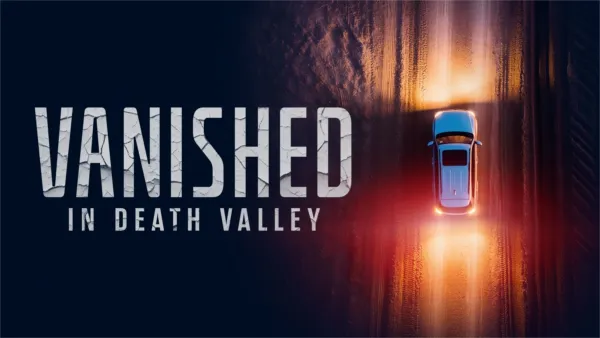thumbnail - Vanished in Death Valley