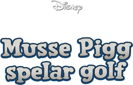 Musse Pigg spelar golf