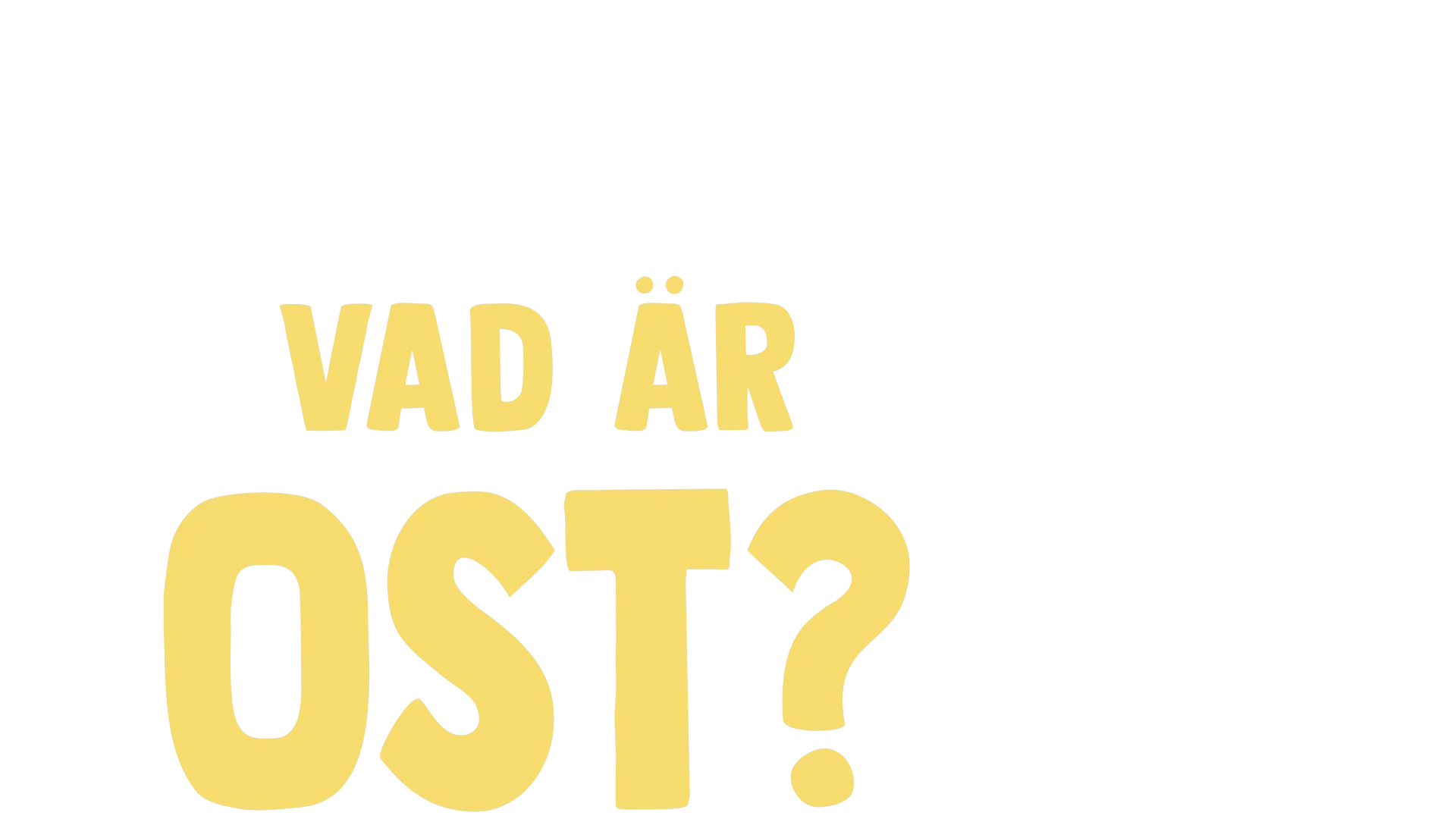 Gaffe ställer en fråga: Vad är ost?