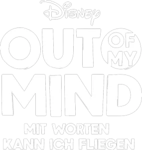 Out of my mind: Mit Worten kann ich fliegen