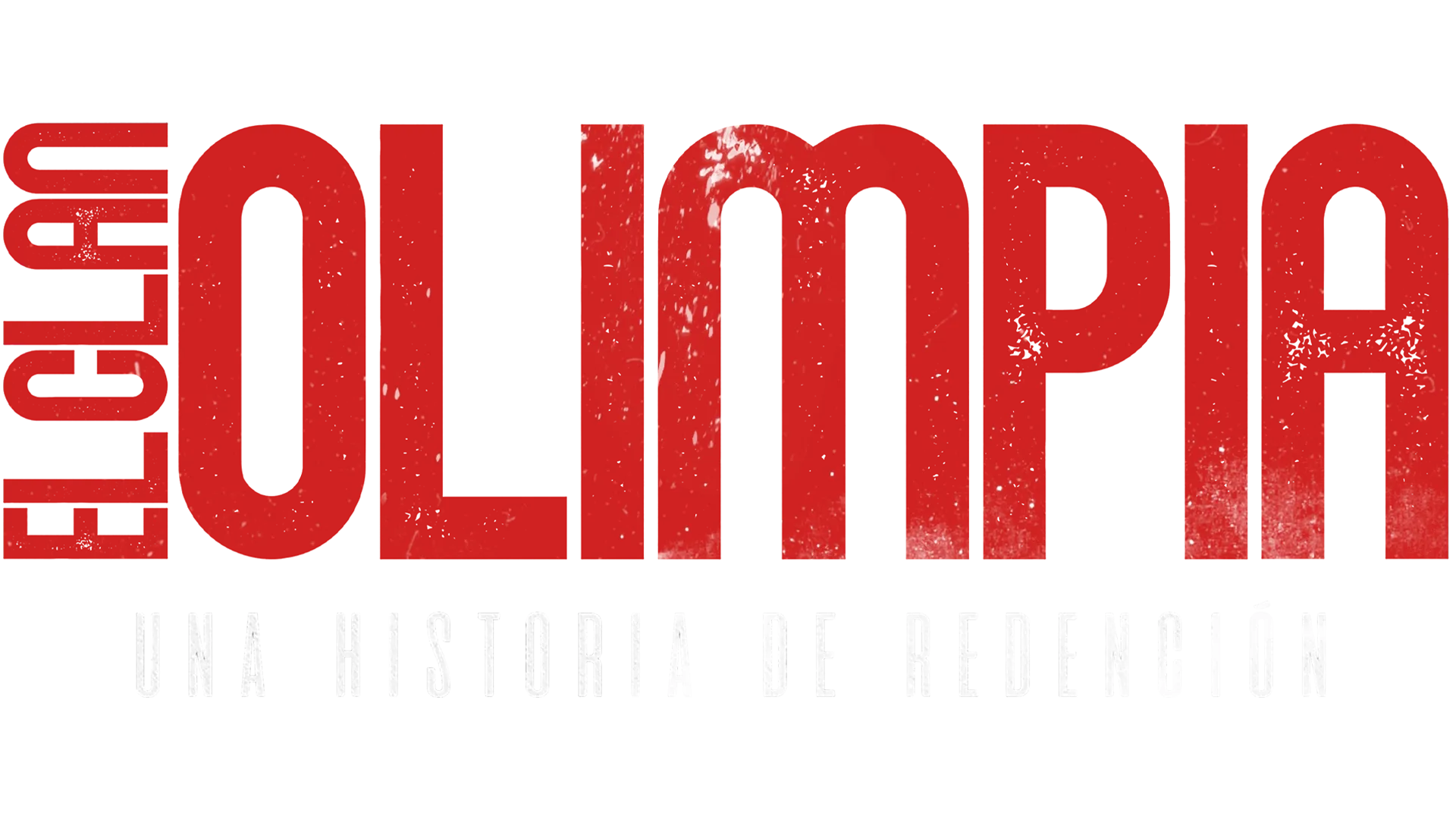 El Clan Olimpia: Una historia de redención