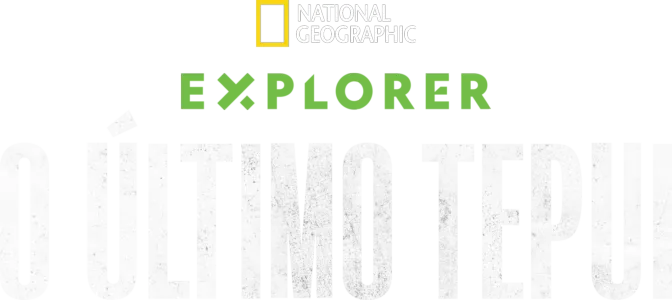 Explorer: O Último Tepui