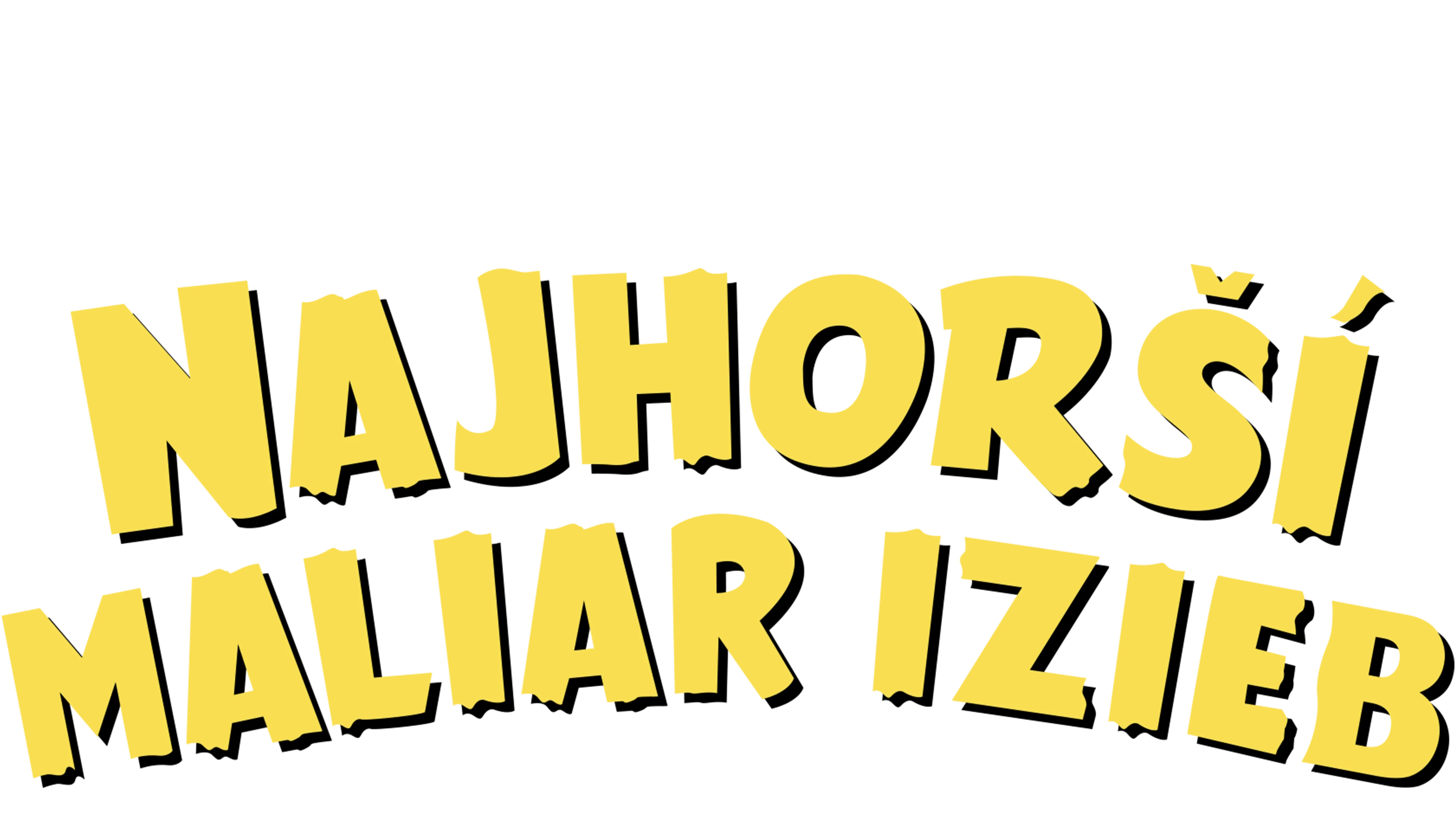 Najhorší maliar izieb