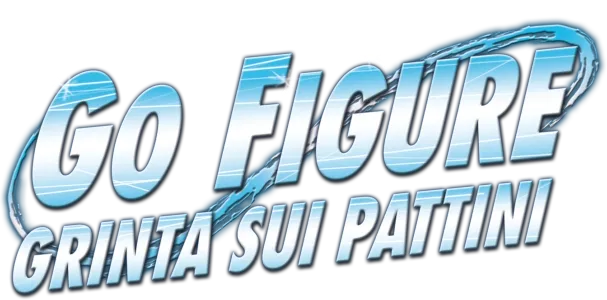 Go Figure - Grinta sui pattini