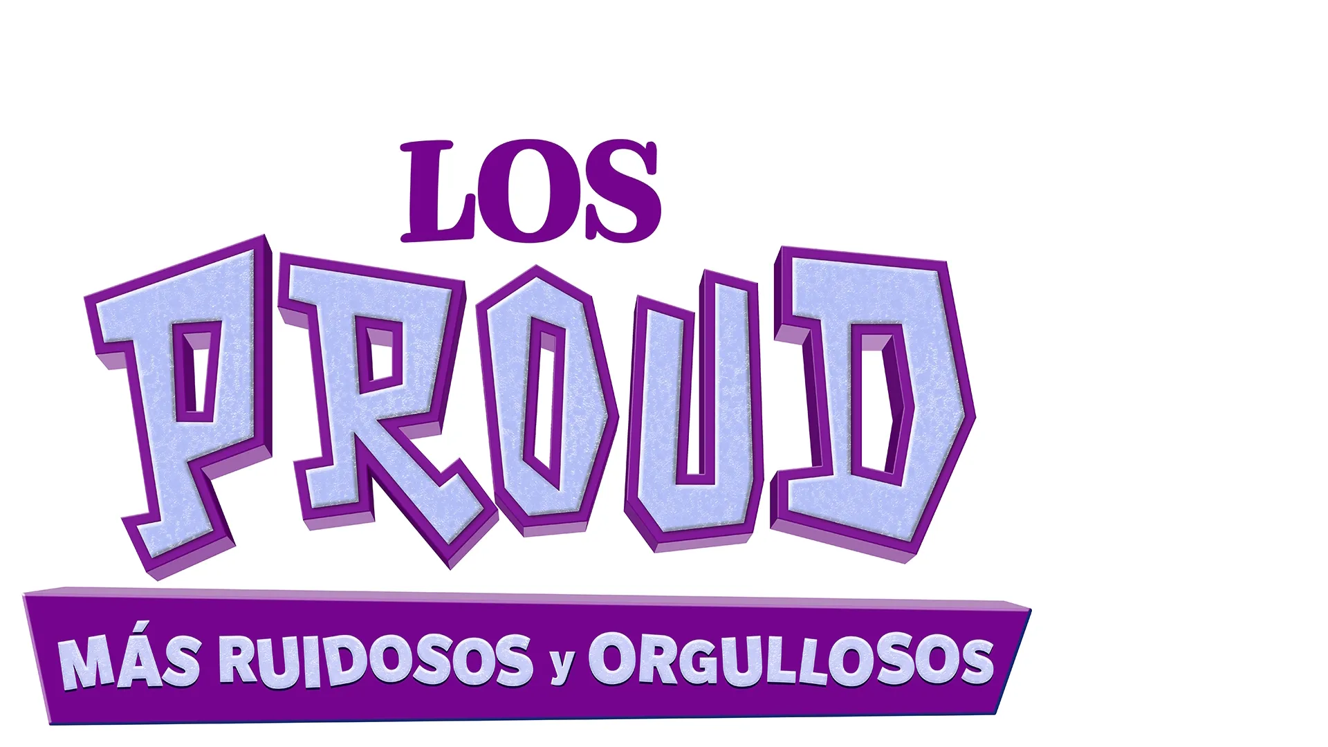 Los proud: más ruidosos y orgullosos