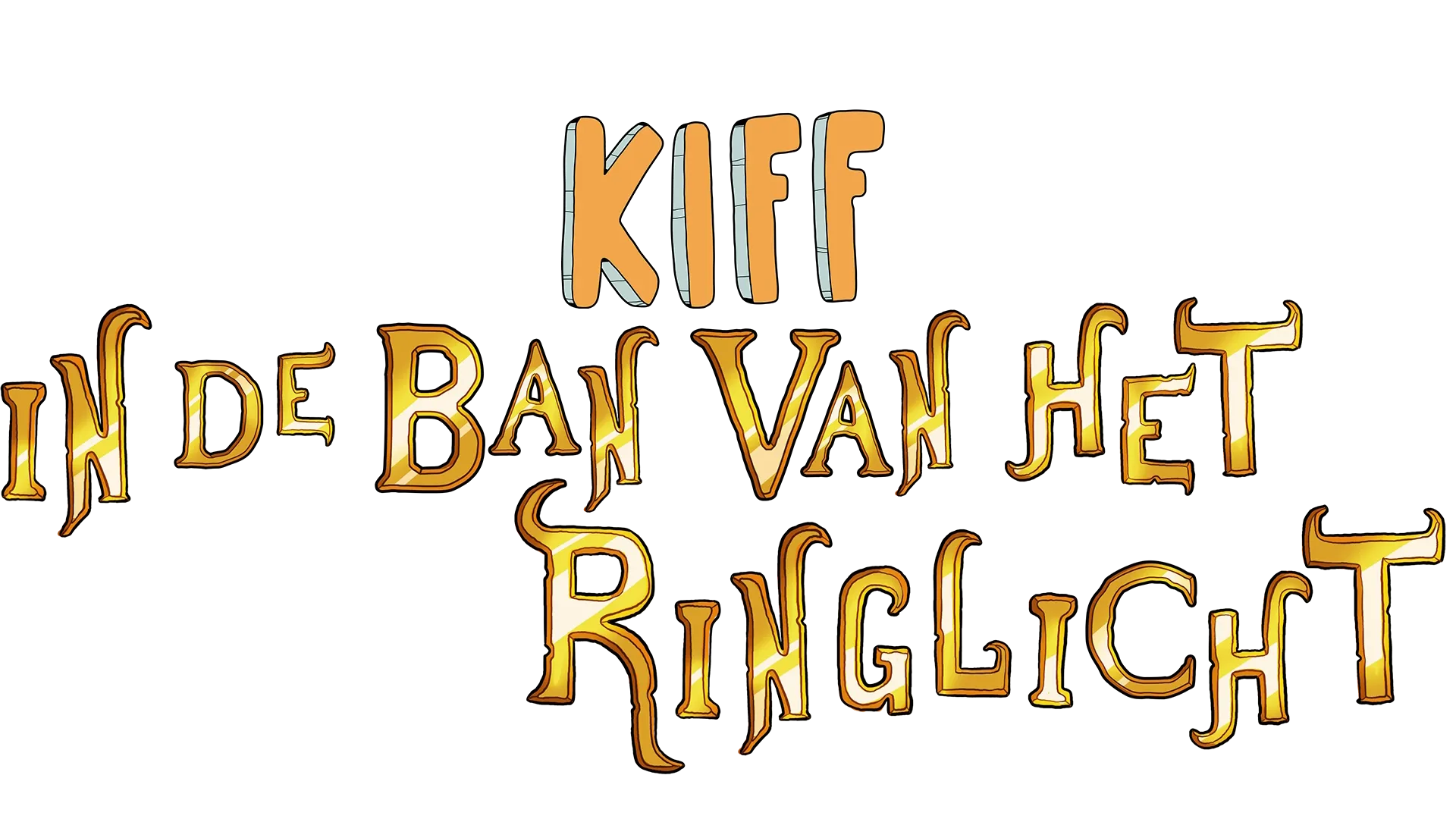 Kiff: In de Ban van het Ringlicht