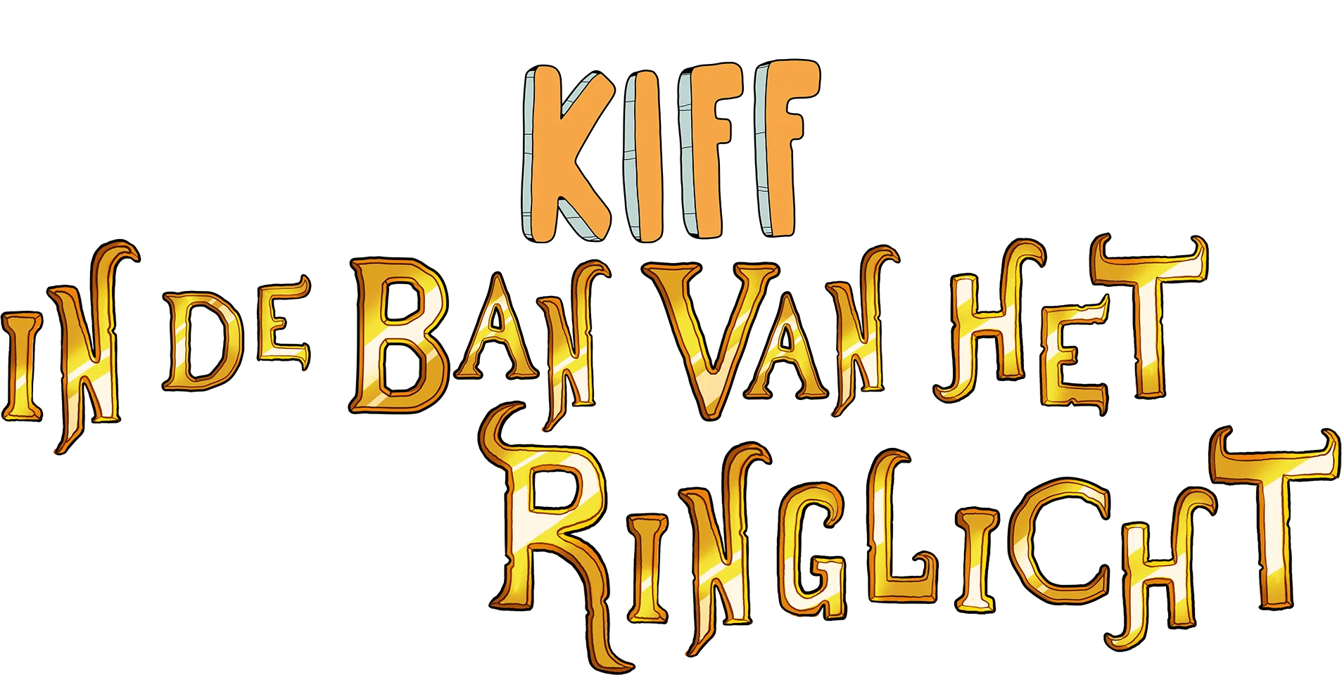 Kiff: In de Ban van het Ringlicht
