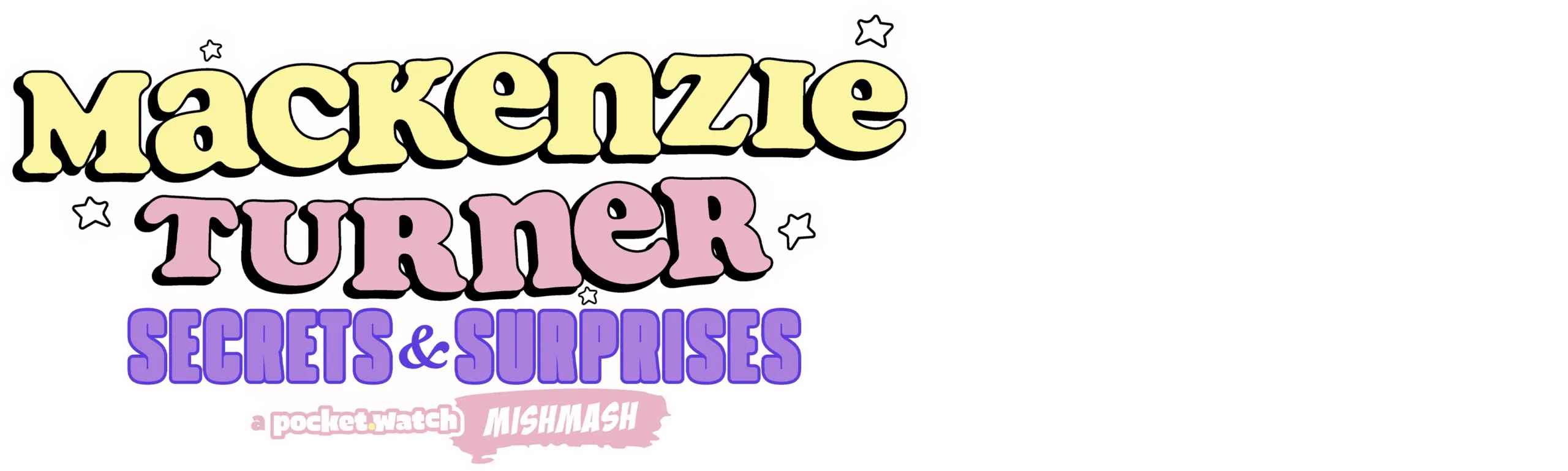 Mackenzie Turner Secrets & Surprises