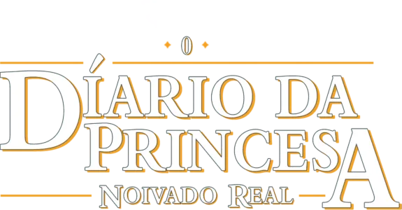 O Diário da Princesa: Noivado Real