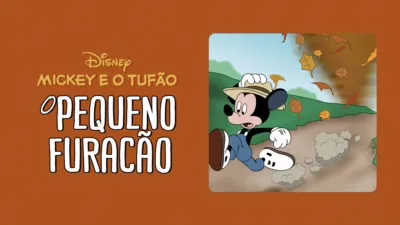 Mickey e o Tufão / O Pequeno Furacão