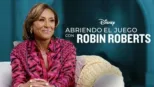 thumbnail - Abriendo el juego con Robin Roberts