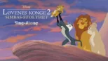 thumbnail - Løvenes konge 2: Simbas stolthet  Sing-Along