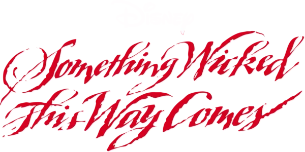 Something Wicked This Way Comes