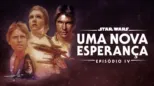 thumbnail - Star Wars: Uma Nova Esperança (Episódio IV)