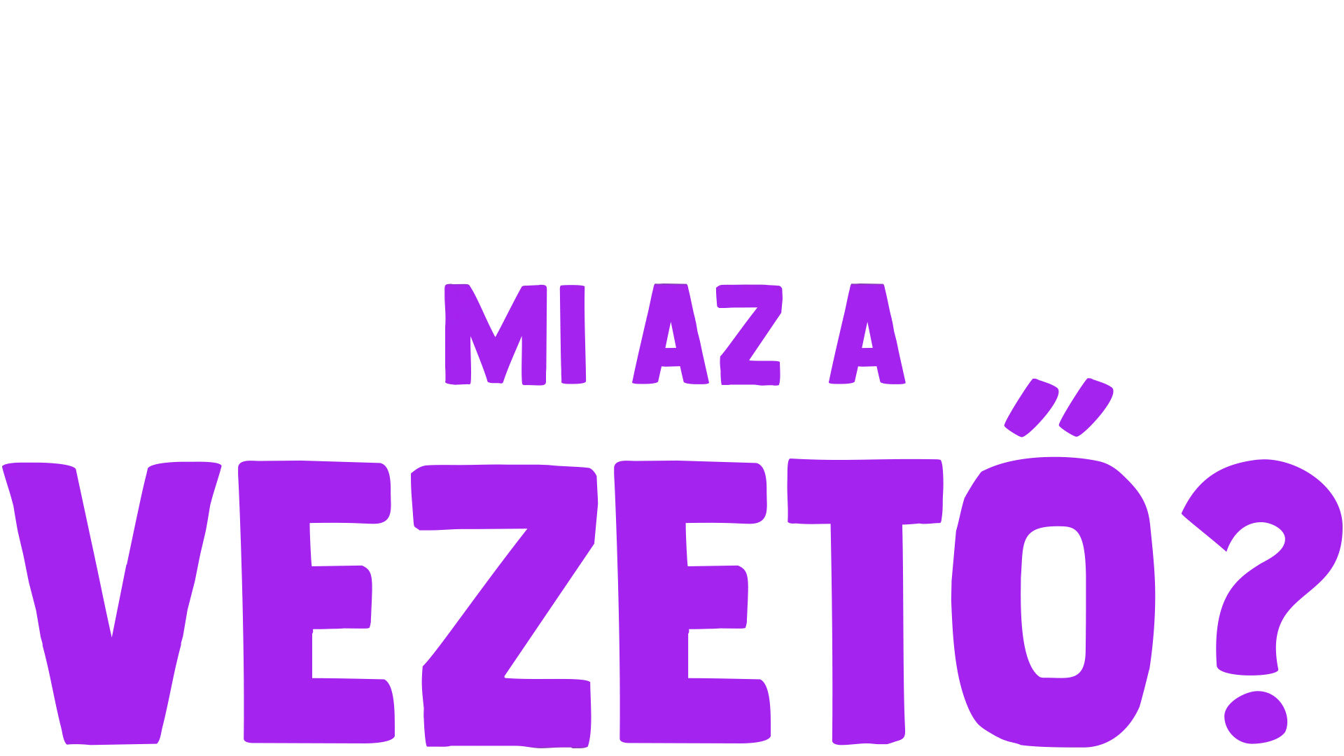 Villi villámkérdései: Mi az a vezető?