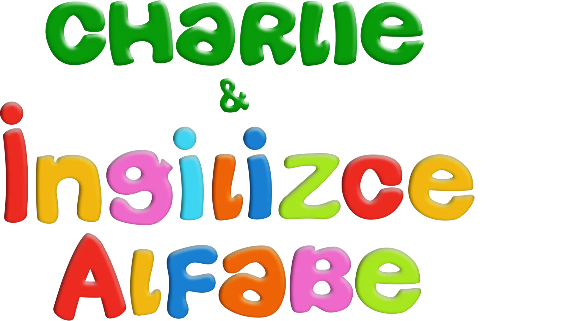 Charlie & İngilizce Alfabe