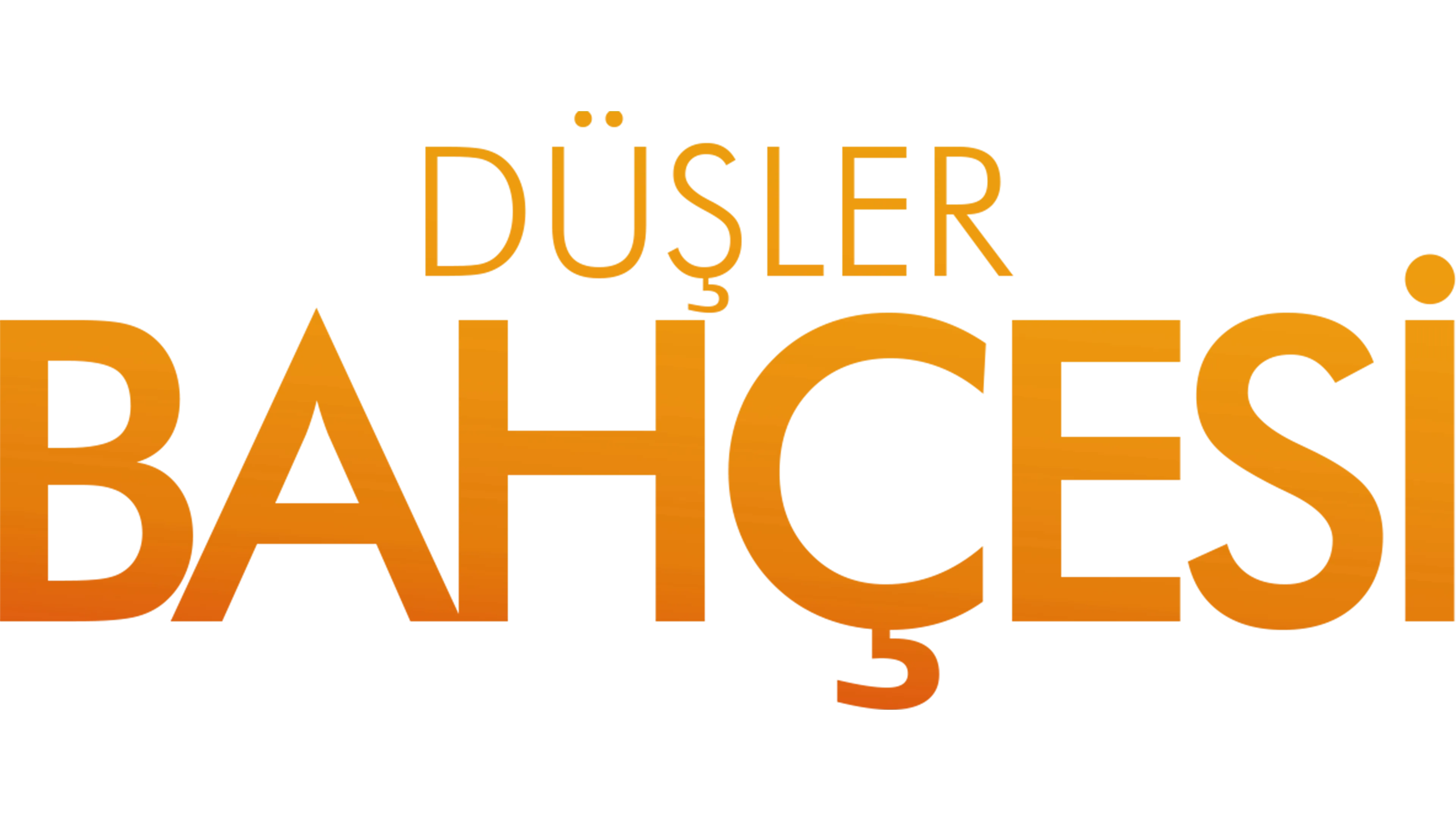 Düşler Bahçesi