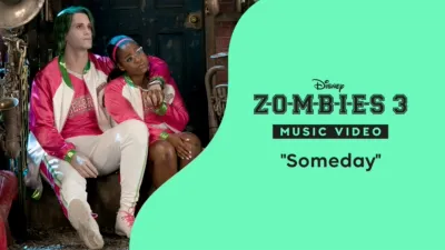 thumbnail - "Someday" | Zombies 3 Videoclip