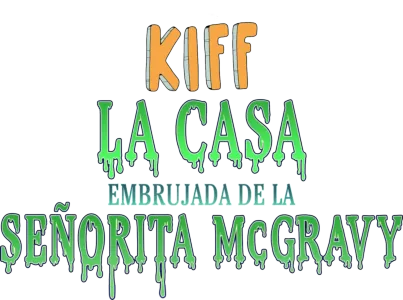 Kiff: La casa embrujada de la señorita McGravy