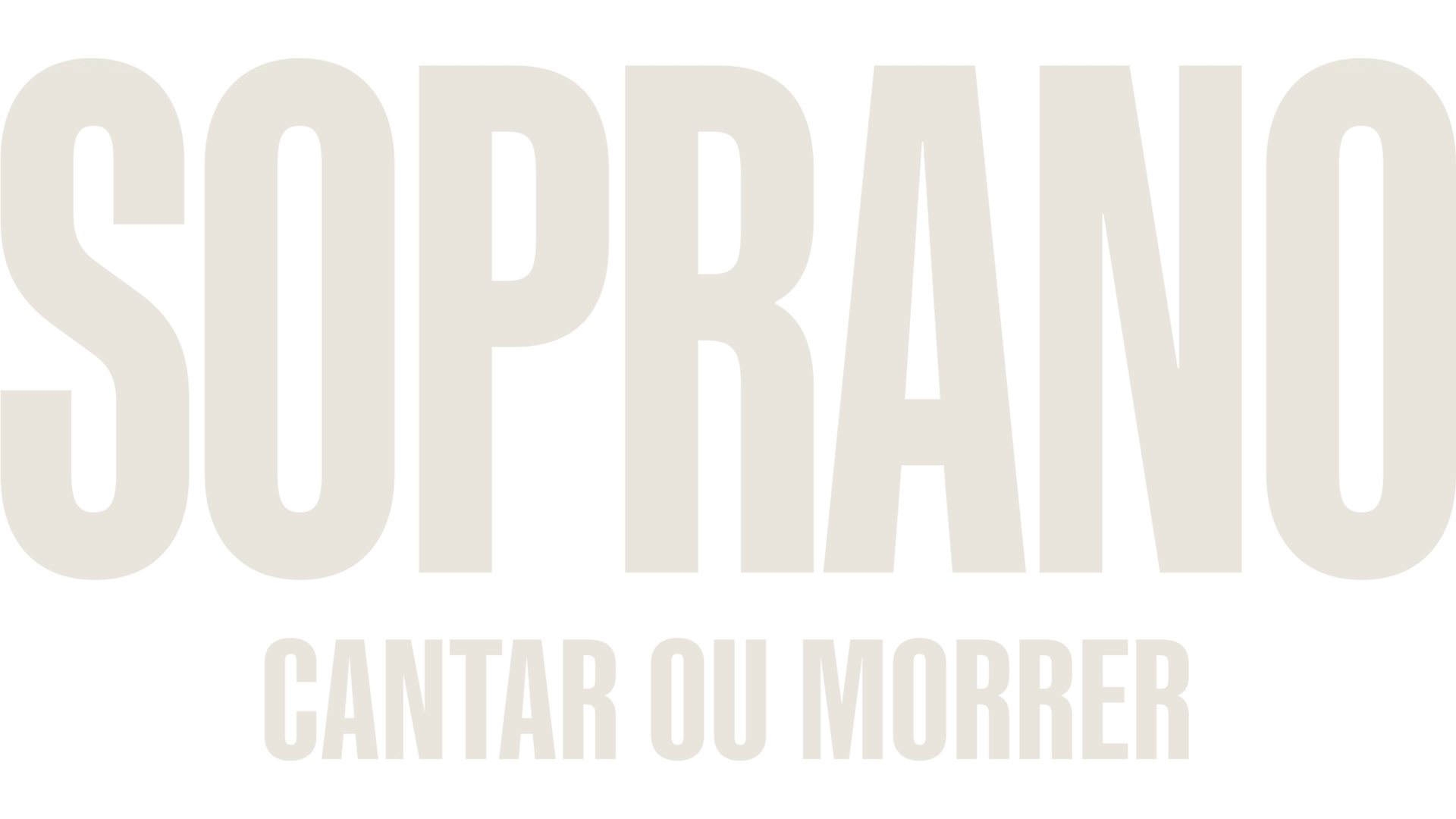 Soprano: Cantar ou Morrer