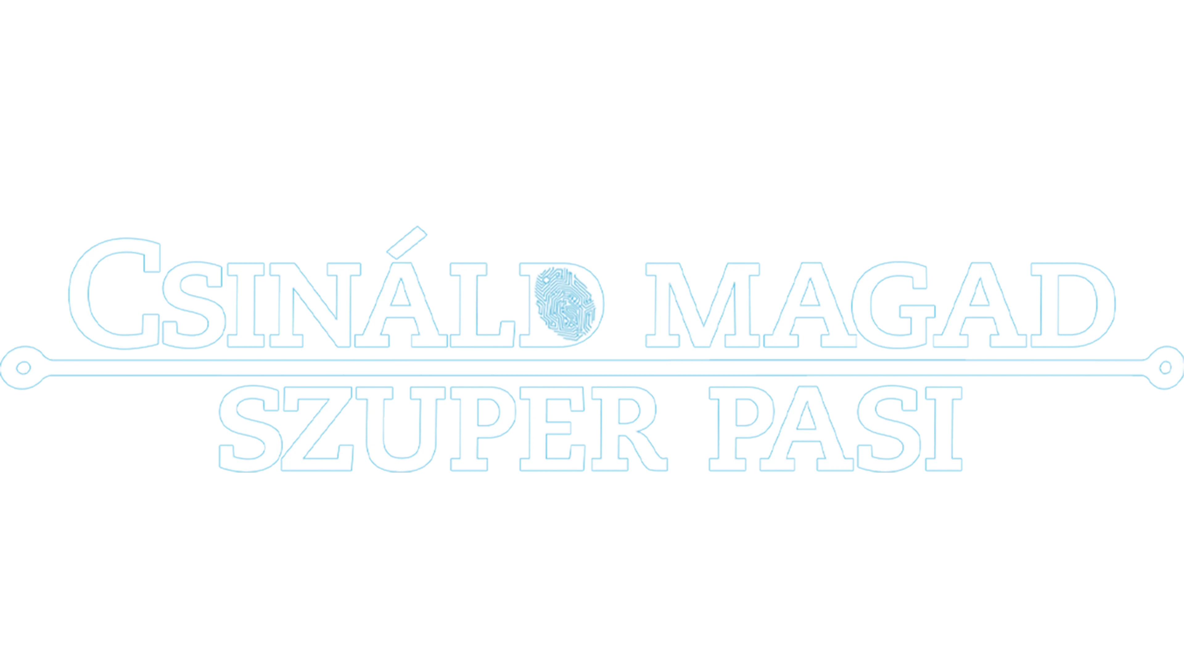 Csináld magad szuper pasi