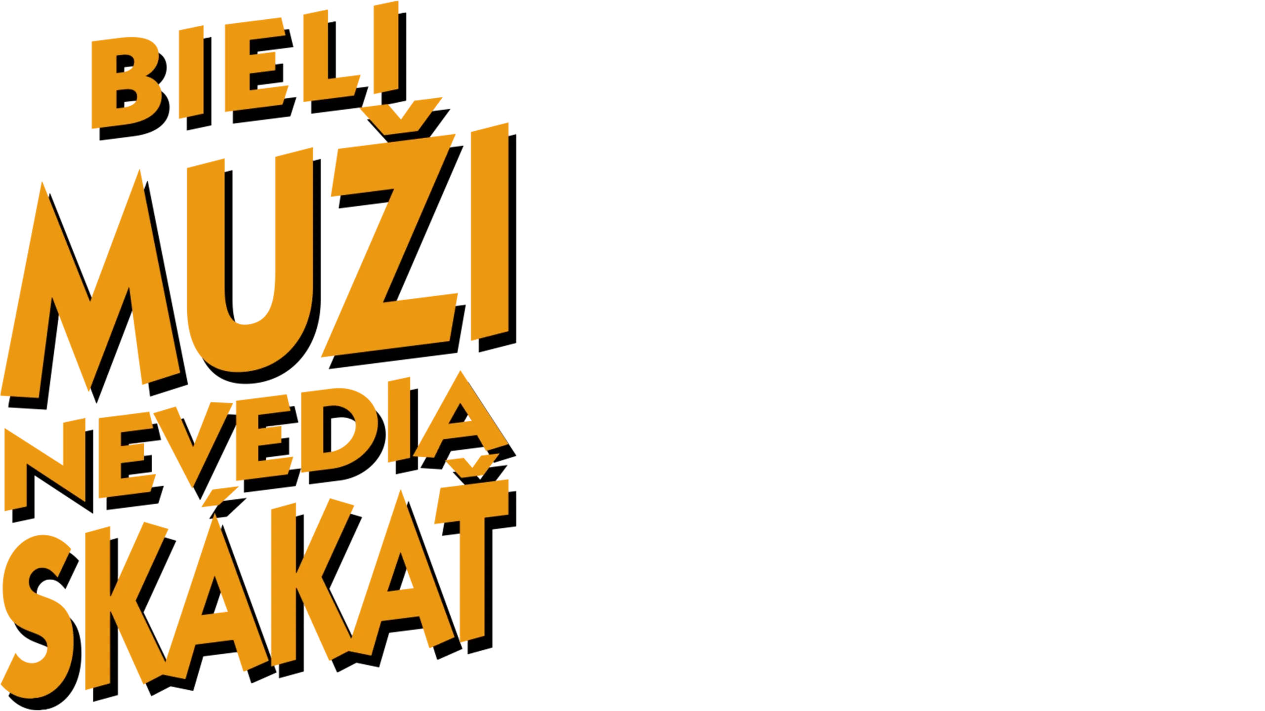 Bieli muži nevedia skákať