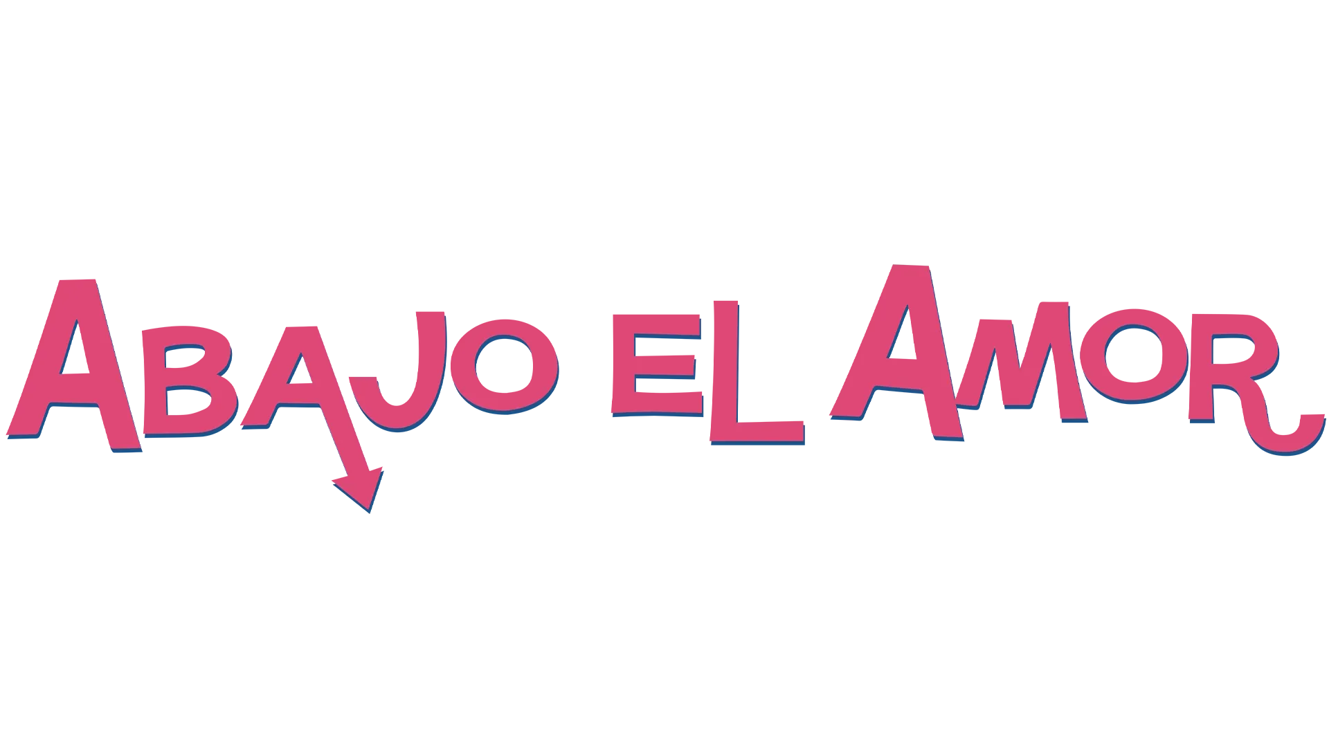 Abajo el amor