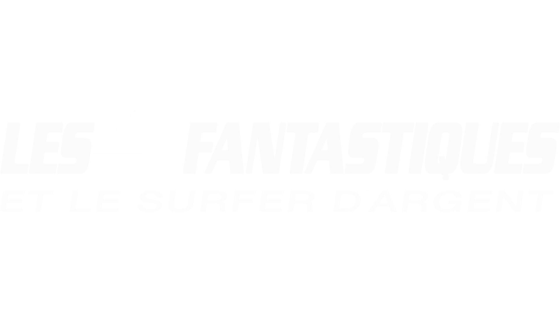 Les Quatre Fantastiques et le Surfer d'argent