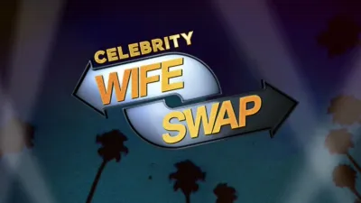 Celebrity Wife Swap