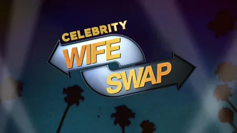 thumbnail - Celebrity Wife Swap