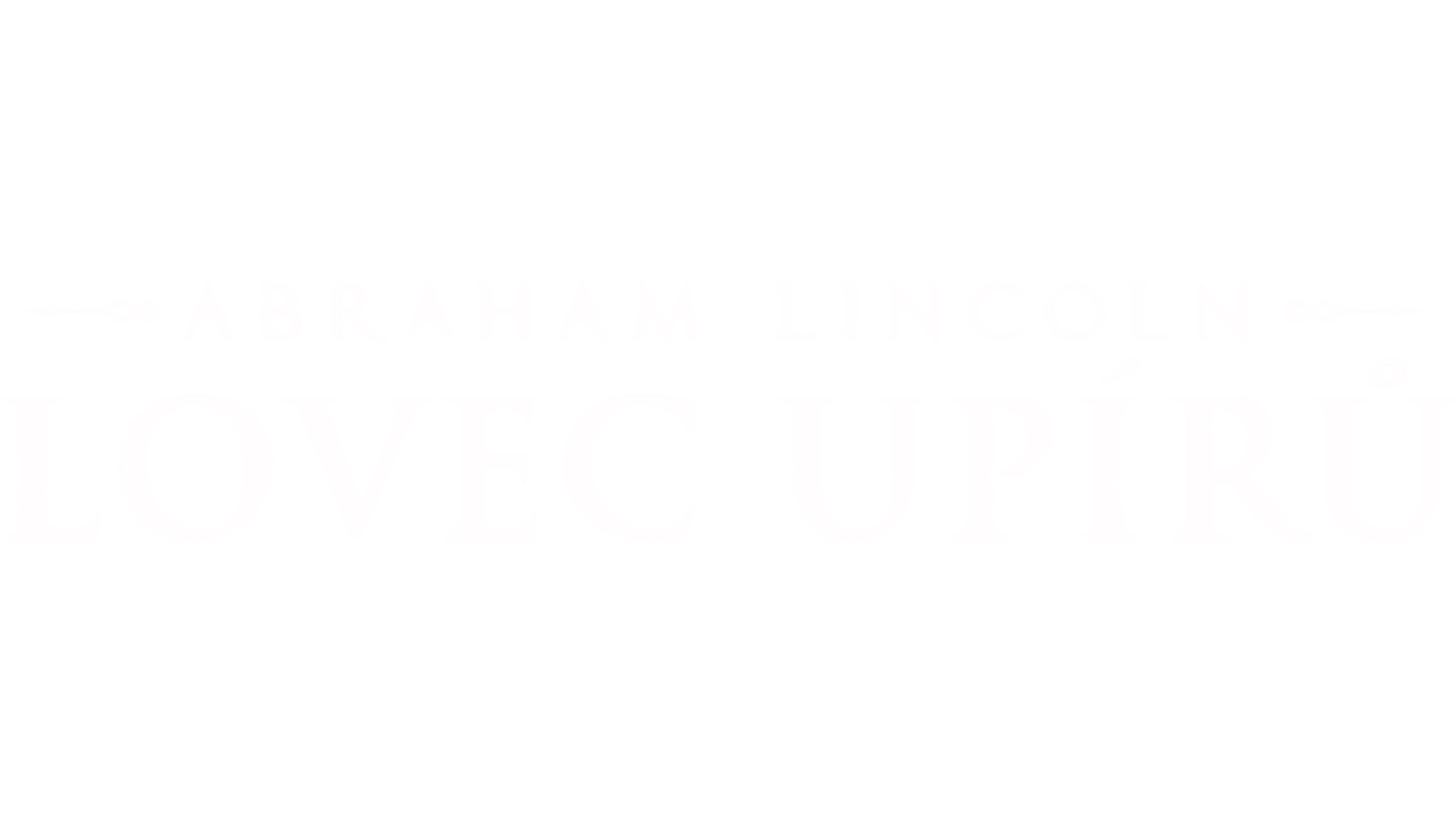 Abraham Lincoln: Lovec upírů