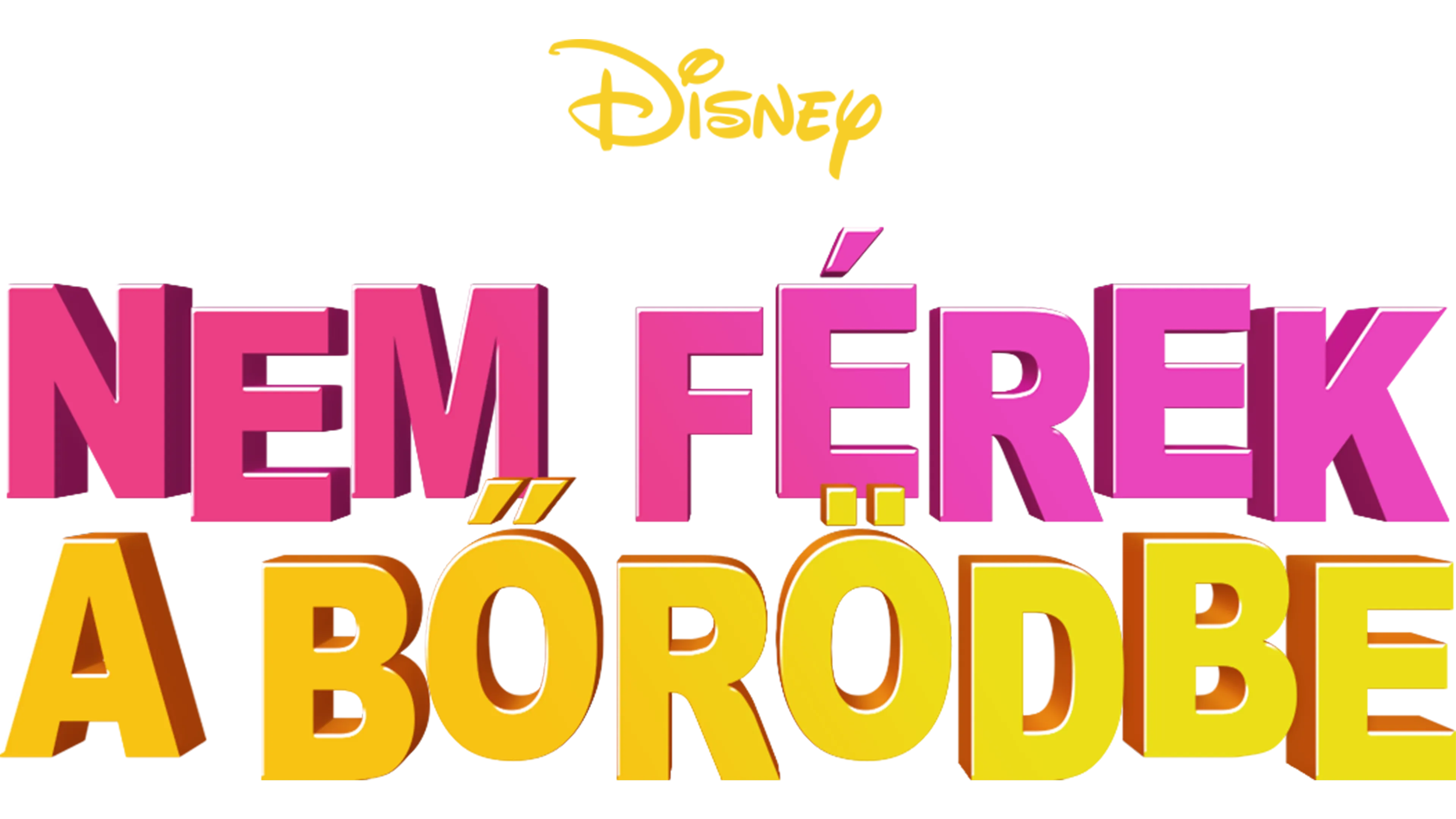 Nem férek a bőrödbe megtekintése | Disney+