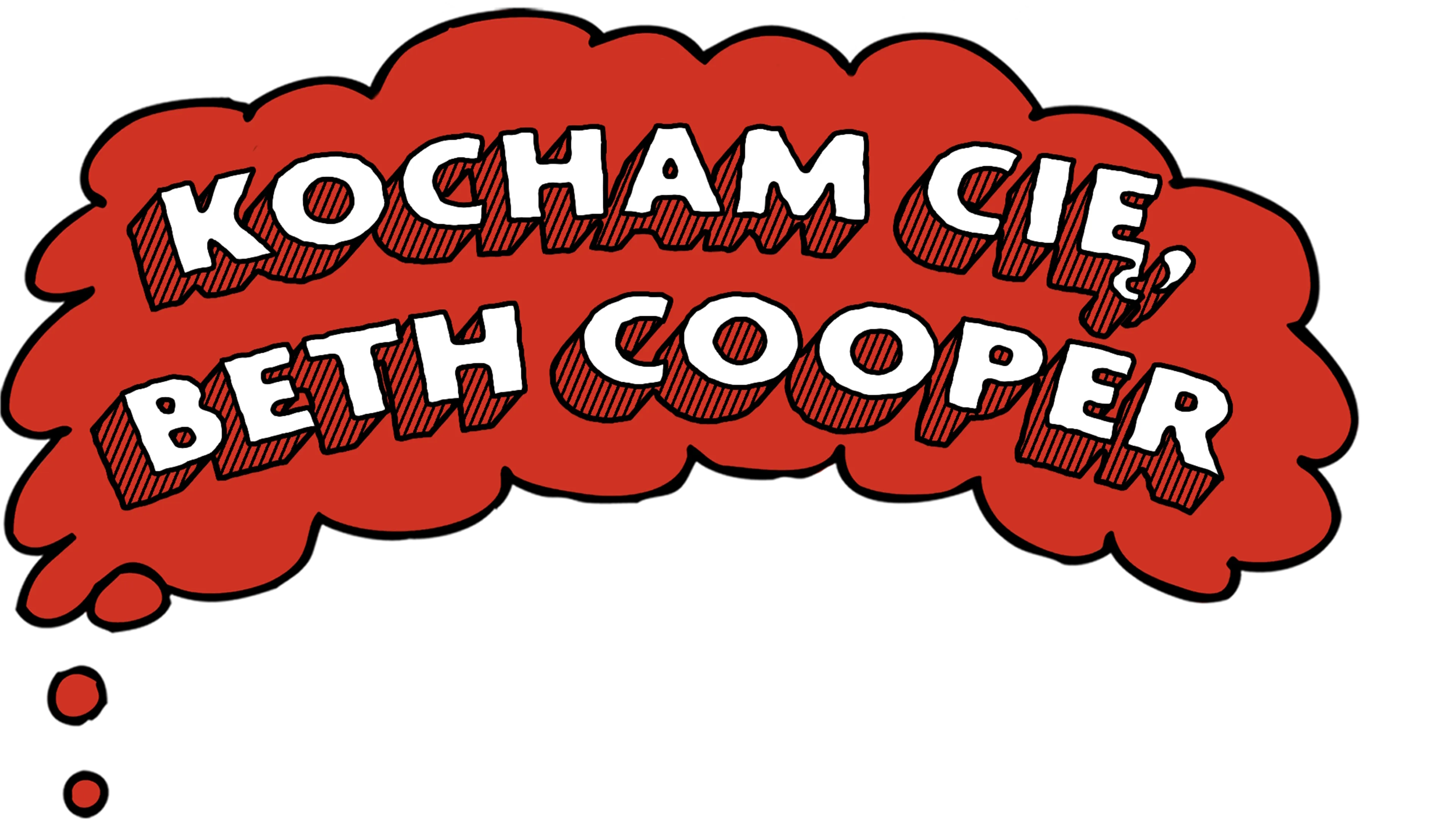 Kocham cię, Beth Cooper