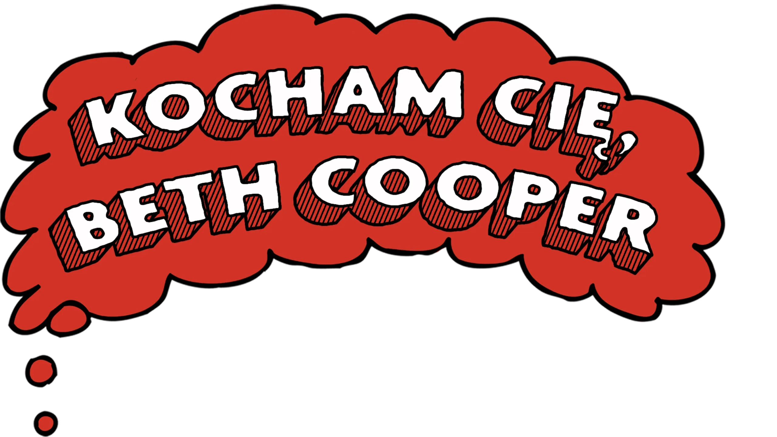 Kocham cię, Beth Cooper