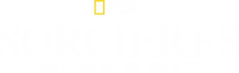 Sorcières : au coeur des procès
