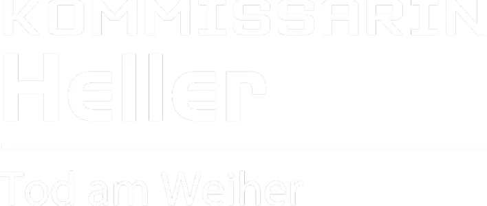 Kommissarin Heller - Tod am Weiher