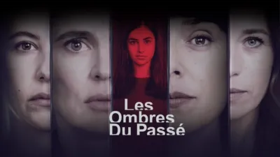 Les ombres du passé