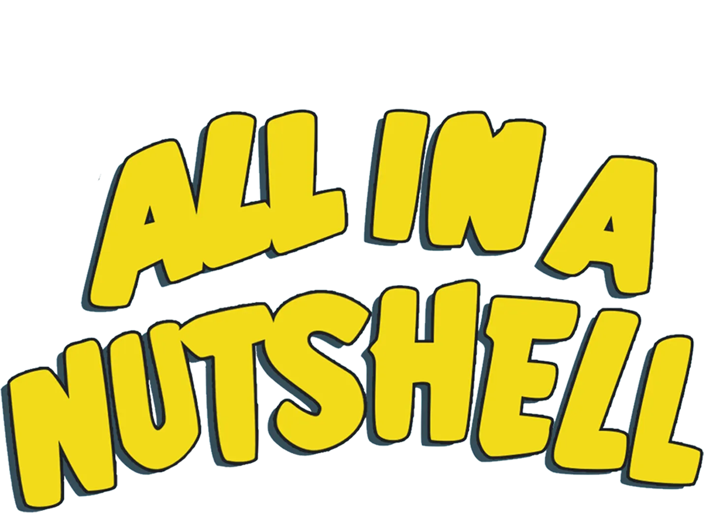 All in a Nutshell