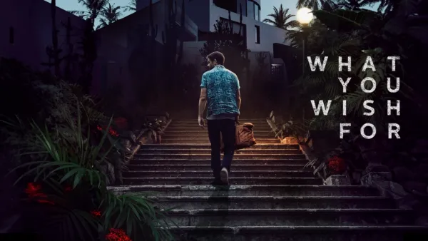 thumbnail - What You Wish For