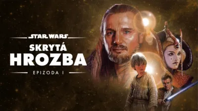 Star Wars: Epizoda I - Skrytá hrozba