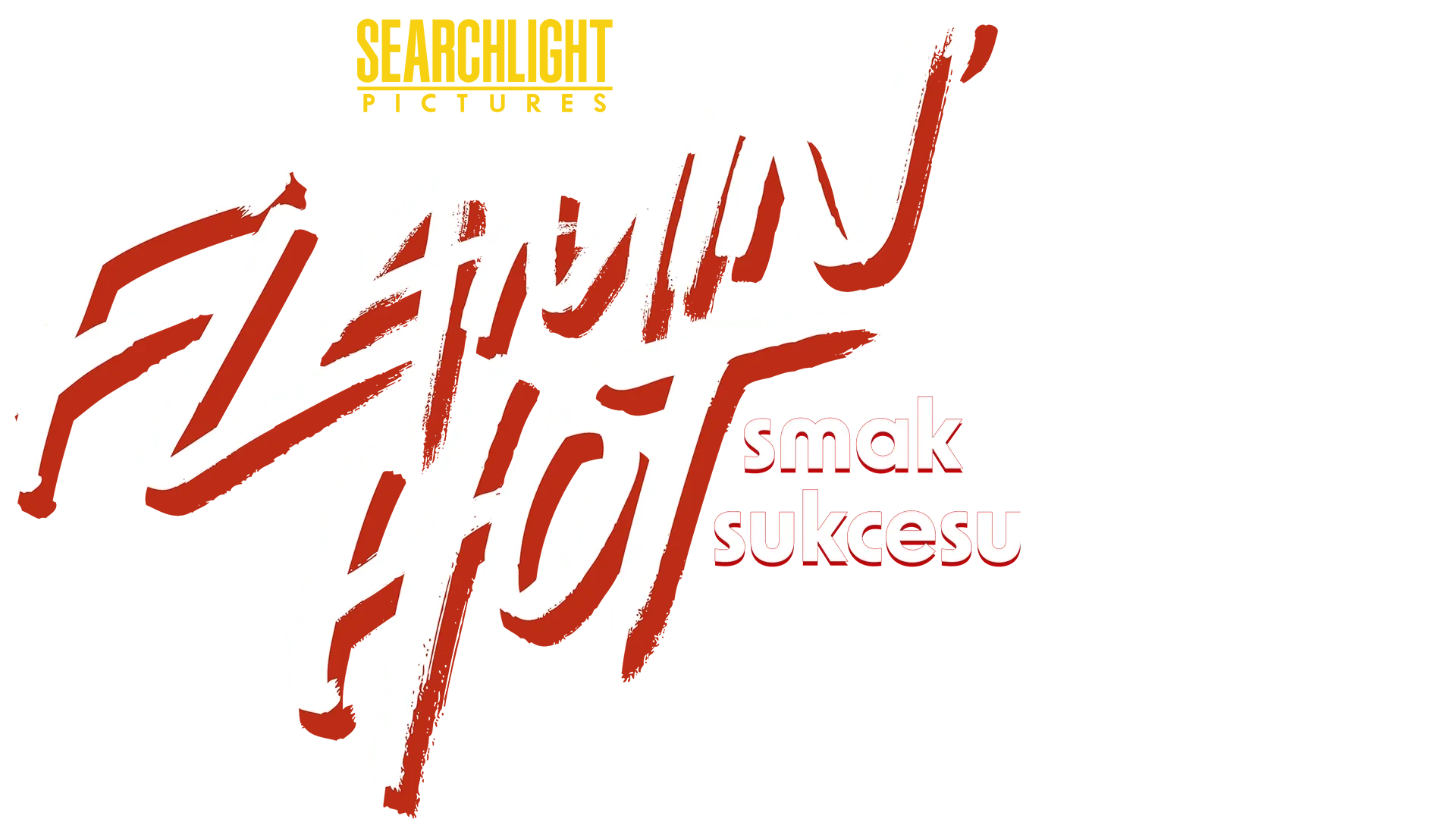Flamin' Hot: smak sukcesu