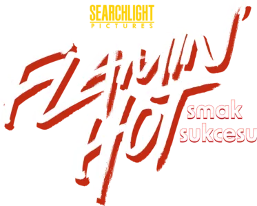 Flamin' Hot: smak sukcesu