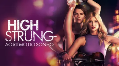 thumbnail - High Strung - Ao Ritmo do Sonho