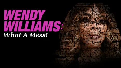 thumbnail - Wendy Williams: What a Mess!