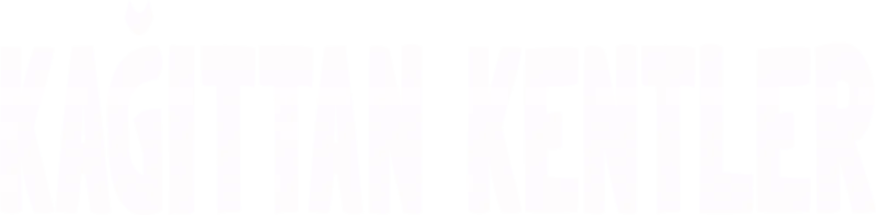 Kağıttan Kentler