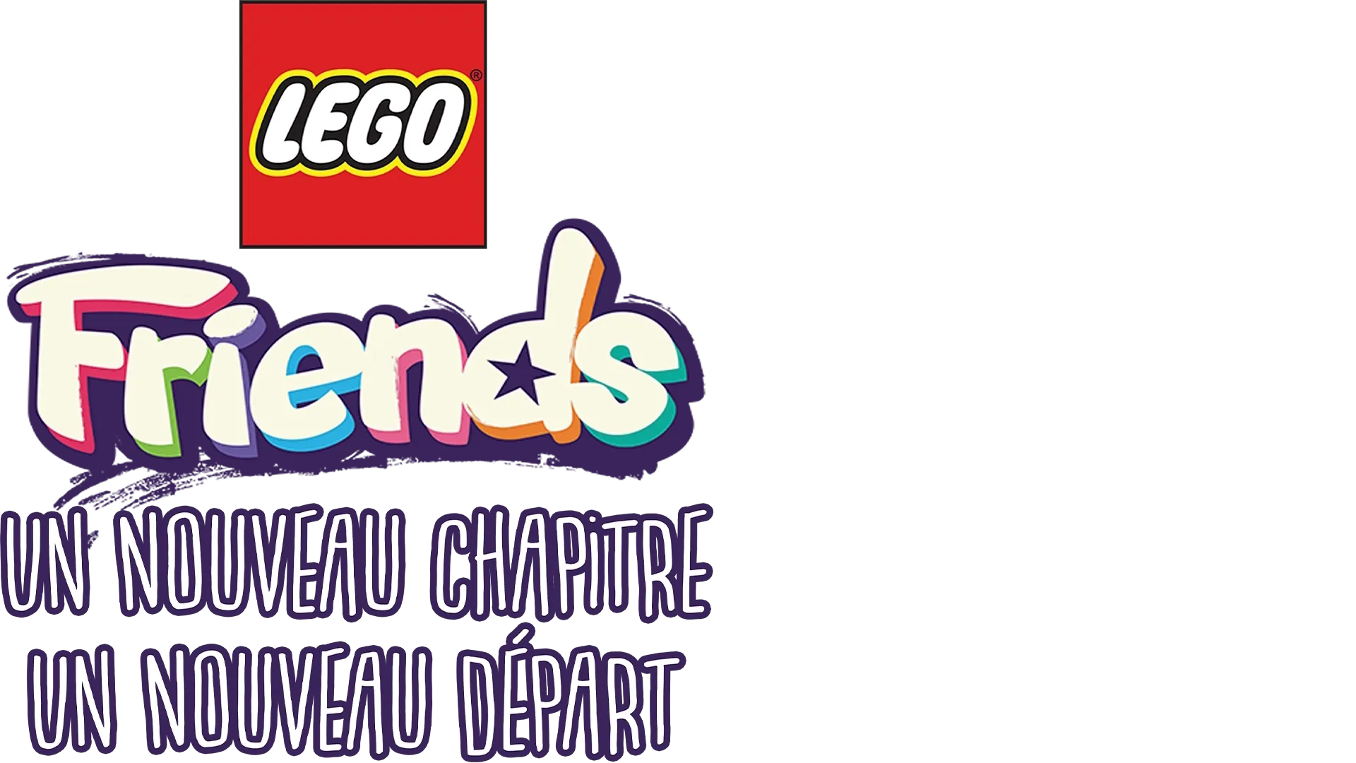 LEGO Friends: The Next Chapter:  New Beginnings